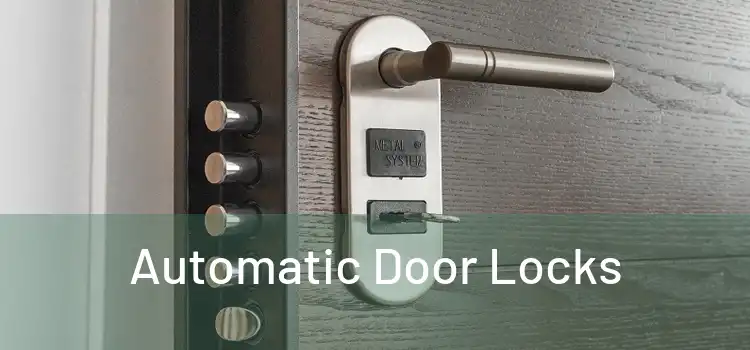  Automatic Door Locks 